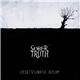 Sober Truth - Locust ▽ Lunatic Asylum